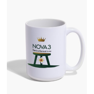 Mug - "NOVA 3 - There's A Servant In You"
