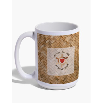 Mug - " Bond Servant of Jesus Christ"